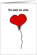 Red Heart Balloon You Make Me Smile Cute Whimsical Humor card