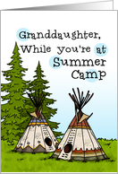 Granddaughter - Thinking of you at summer camp - teepees card