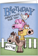 Happy Birthday for Sister Farm Animal Pile Up card