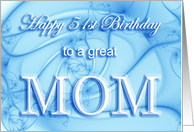 Happy 51st Birthday Mom card