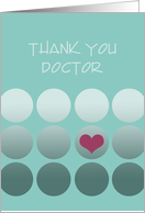 Thank You Doctor, National Doctors’ Day, Compassionate Heart card