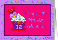 Happy 12th Birthday Valentine! card