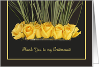 Bridesmaid Thank You Card -- Yellow Roses card