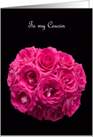 Cousin Bridesmaid Card -- Beautiful Pink Roses card