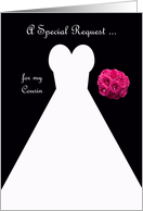 Invitation, Cousin Bridesmaid Card in Black, Wedding Gown card