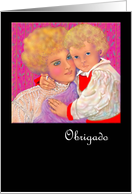 Thank You, Portuguese, ArtCard, Paper Greeting Card, ’A Mother’s Love’ card
