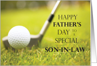 Happy Fathers Day for Son in Law with Golf Club and Ball card