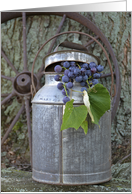 for friend with grapes in antique milk can card