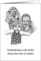 COVID Thinking of You Upset Children Social Distancing Isolation card