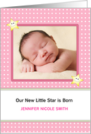Baby Girl Birth Announcement Photo Card-A New Little Star is Born card