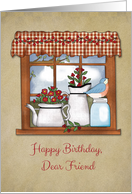 Country Window, Flowers, Bluebird, Happy Birthday Dear Friend card