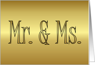 Mr. & Ms. Engagement invitation Mr and Ms gold card