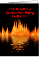 Fire Academy Graduation party Invitation with Fire and custom text card