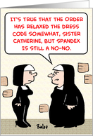 spandex, nuns, no-no card