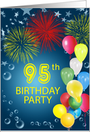 95th Birthday Party, Fireworks and Bubbles card