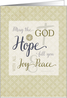 Scripture Encouragement - the God of Hope fill you with Joy & Peace card