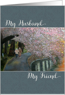 Valentine to My Husband My Friend card