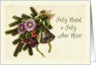 Portuguese Christmas Feliz Natal with Vintage Greens and Bell card