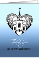 Thank You - Bridal Shower Gift - Church Scenery in a Heart card