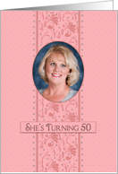 Birthday,Invitation, Her 50th, Pretty Pink & Feminine, Photo Insert card