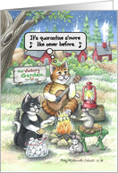 Coronavirus Pandemic Campfire Cats Thinking of You Humor card