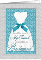 Friend Bridesmaid Request Turquoise and Silver Wedding Custom card