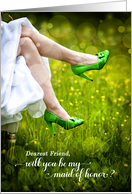 Friend Maid of Honor Request Green Wedding Shoes card