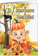 for Granddaughter on Thanksgiving Blonde Girl in a Pumpkin card