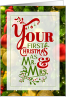 Newlyweds First Christmas Green and Red Holiday Typography card
