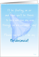 Bridesmaid, Please Say You Will Be My, Floating Veil card