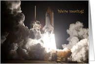 We’re Moving! NASA Space Shuttle Launch card