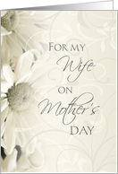 Happy Mother’s Day for Wife - White Floral card