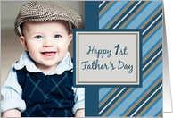 Happy 1st Father’s Day Photo Card - Blue Stripes card