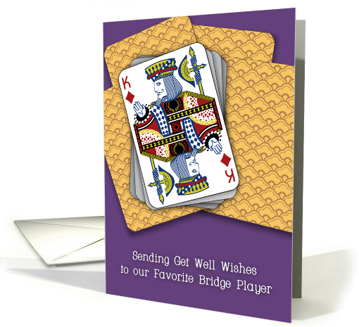 Get well to Bridge Player, cards, King of Diamonds card (1368290)