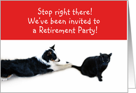 Stop right there! Retirement Party card