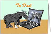 Happy Father’s Day, across the miles,for Dad.sad dog and laptop.humor. card