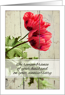 In Remembrance of Your Husband on Your Anniversary with Red Poppies card
