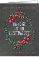 Thank You for the Christmas Gift Pretty Berry Wreath Chalkboard Style card