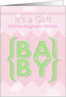 It’s a Girl Personalize Name Baby Announcement Pretty Pink card