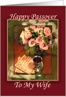 Happy Passover To My Wife Passover Matzah with Pink Roses card