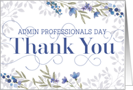 Admin Professionals Day Thank You Card Swirly Text and Flowers Blue card