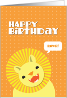 HAPPY BIRTHDAY lion with speech bubble ROWR! card