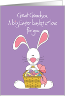 Easter for Great Grandson with Bunny’s basket of love and eggs card