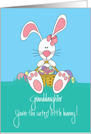 Hand Lettered Easter Granddaughter, Cutest Bunny & Egg Basket card