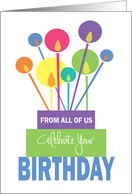 Hand Lettered Birthday From All of Us, Cake, Colorful Thin Candles card