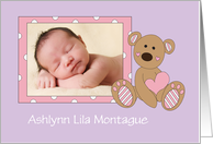 Announcement Baby Girl, Custom Photo & Name, Bear & Frame card