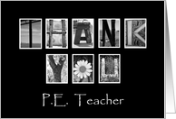 P.E. Teacher - Thank You - Alphabet Art card