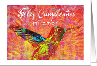 Feliz Cumpleanos Mi Amor, te amo, hummingbird! card