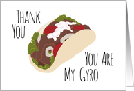Funny Thank You, You are My Gyro (Hero) card