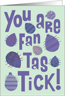 You are Fantastic Pun Thank You card